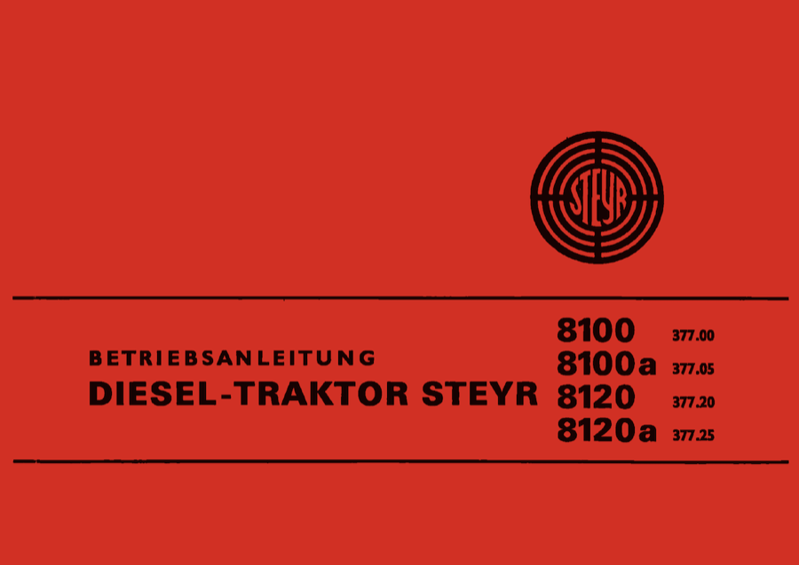 Betriebsanleitung Steyr Typ 8100 / 8120
