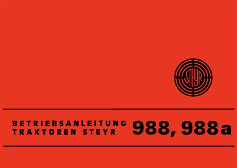 Betriebsanleitung Steyr 988 und 988a