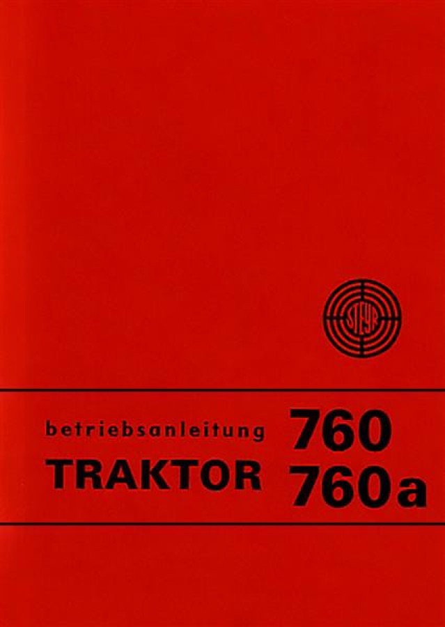 Betriebsanleitung Steyr 760 und 760a