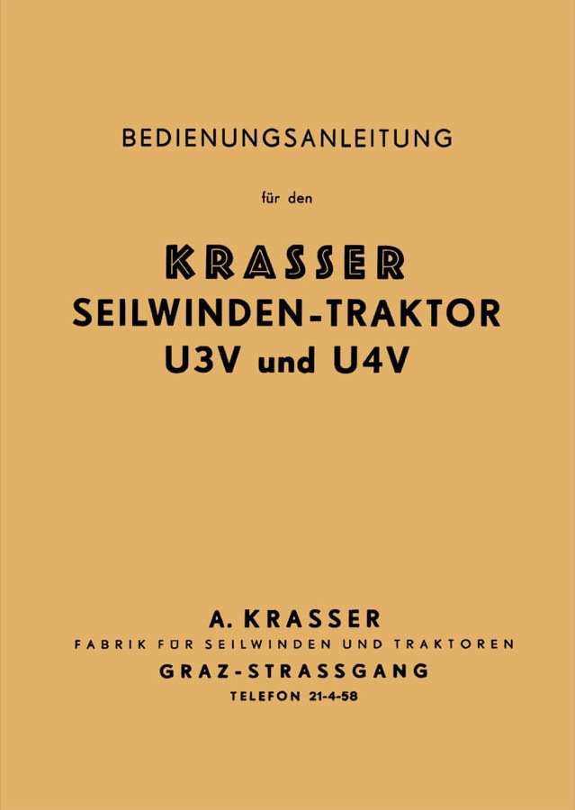 Betriebsanleitung Krasser Seilwindentraktor U3V und U4V