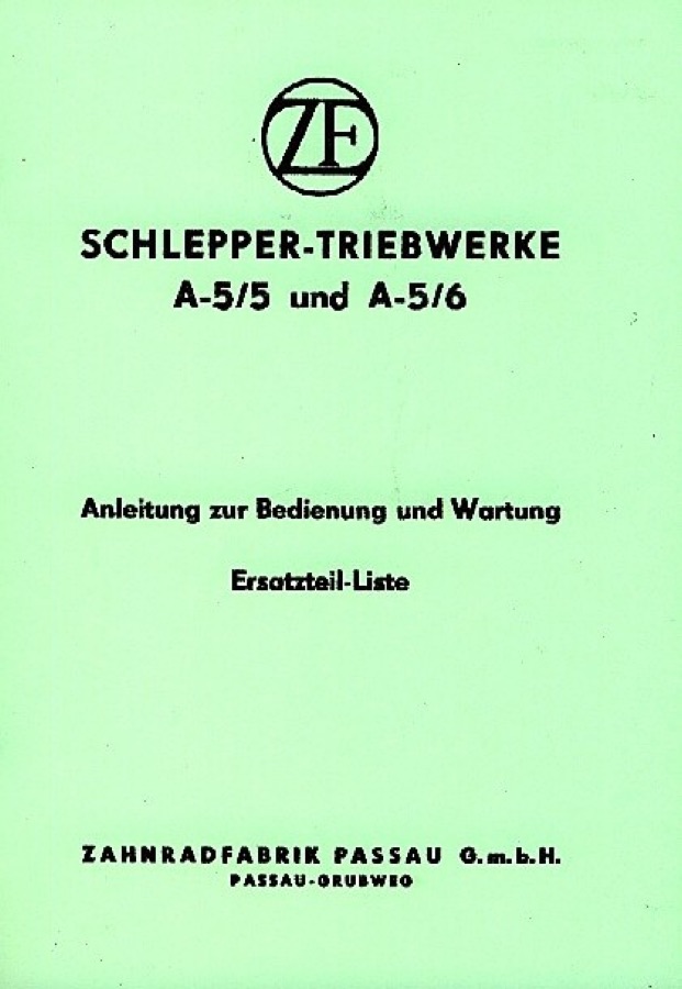Betriebsanleitung ZF A5/5 und A5/6 Schleppergetriebe