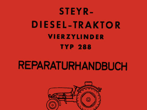 Reparaturhandbuch Steyr Typ 288 im Oldtimer Traktor Ersatzteile Shop online kaufen