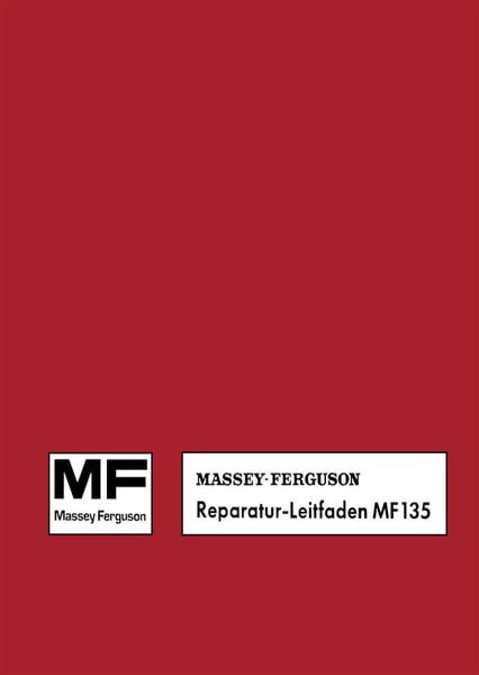 Reparaturhandbuch Massey Ferguson 135 im Oldtimer Traktor Ersatzteile Shop online kaufen