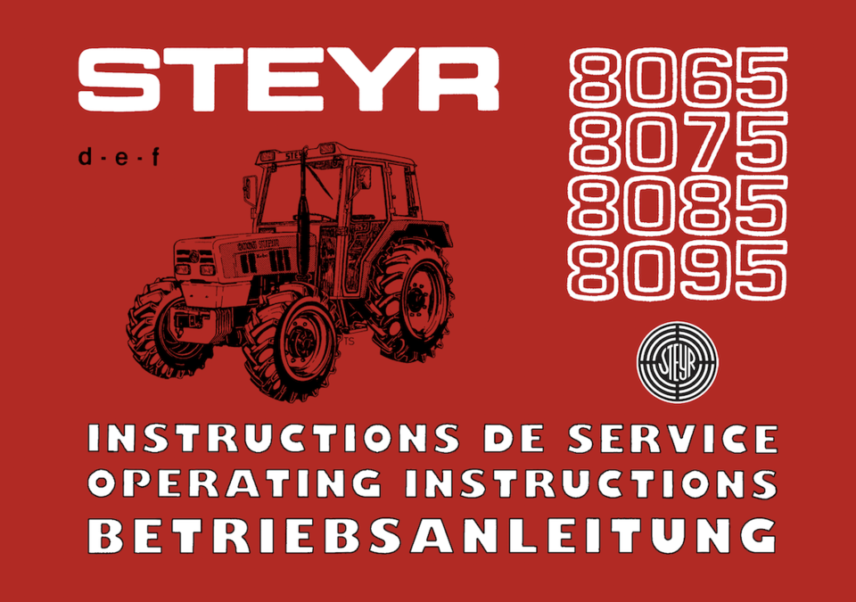 Betriebsanleitung Steyr 8065, 8075, 8085 und 8095 im Oldtimer Traktor Ersatzteile Shop online kaufen