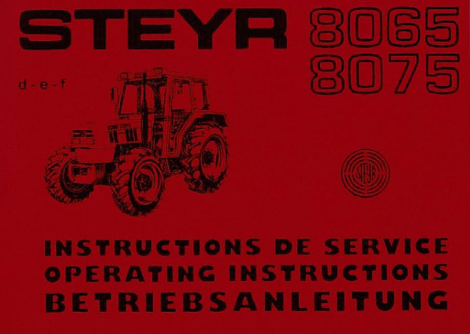 Betriebsanleitung Steyr Typ 8065 und 8075 im Oldtimer Traktor Ersatzteile Shop online kaufen