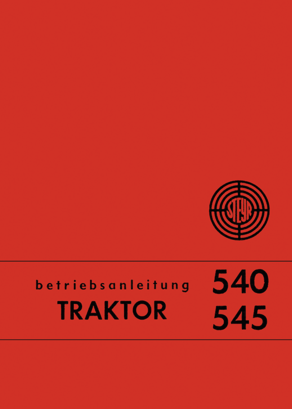 Betriebsanleitung Steyr 540 und 545 im Oldtimer Traktor Ersatzteile Shop online kaufen