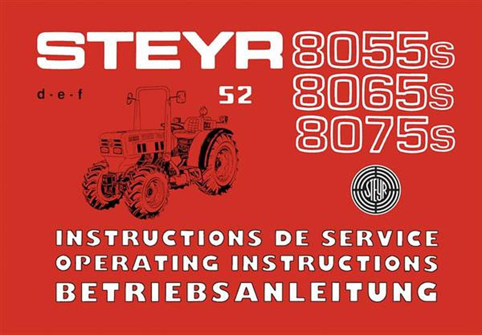Betriebsanleitung Steyr 8055s, 8065s und 8075s im Oldtimer Traktor Ersatzteile Shop online kaufen