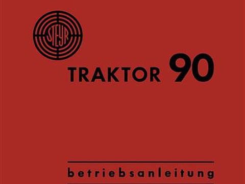 Betriebsanleitung Steyr 90 im Oldtimer Traktor Ersatzteile Shop online kaufen