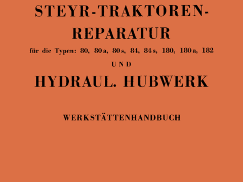 Reparaturhandbuch Steyr Typ 80-182 im Oldtimer Traktor Ersatzteile Shop online kaufen