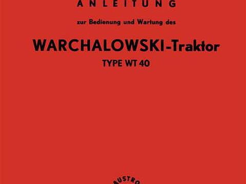 Betriebsanleitung Warchalowski WT40 im Oldtimer Traktor Ersatzteile Shop online kaufen