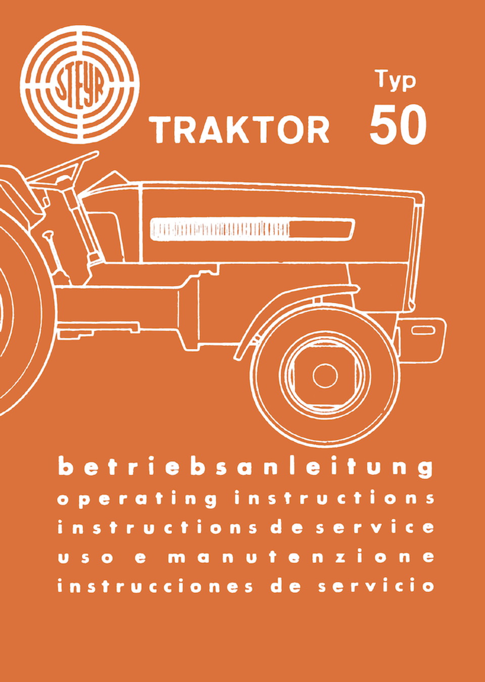 Betriebsanleitung Steyr Typ 50 im Oldtimer Traktor Ersatzteile Shop online kaufen