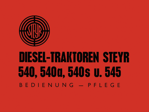 Betriebsanleitung Steyr 540, 540a, 540s und 545 im Oldtimer Traktor Ersatzteile Shop online kaufen