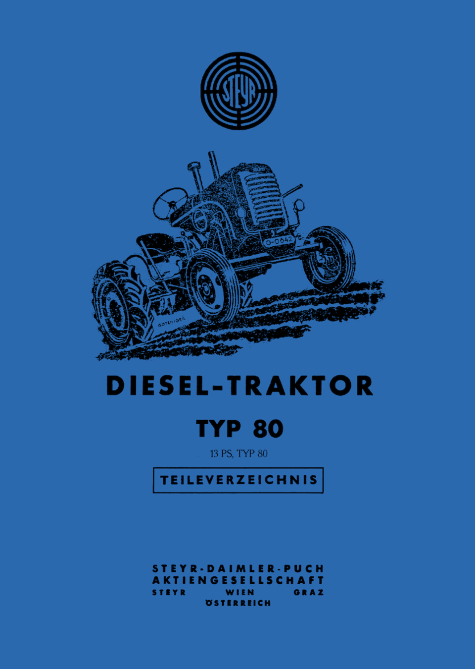 Ersatzteilbuch Steyr Typ 80 13PS im Oldtimer Traktor Ersatzteile Shop online kaufen