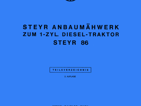 Ersatzteilbuch Steyr Anbaumähwerk Typ 86 im Oldtimer Traktor Ersatzteile Shop online kaufen