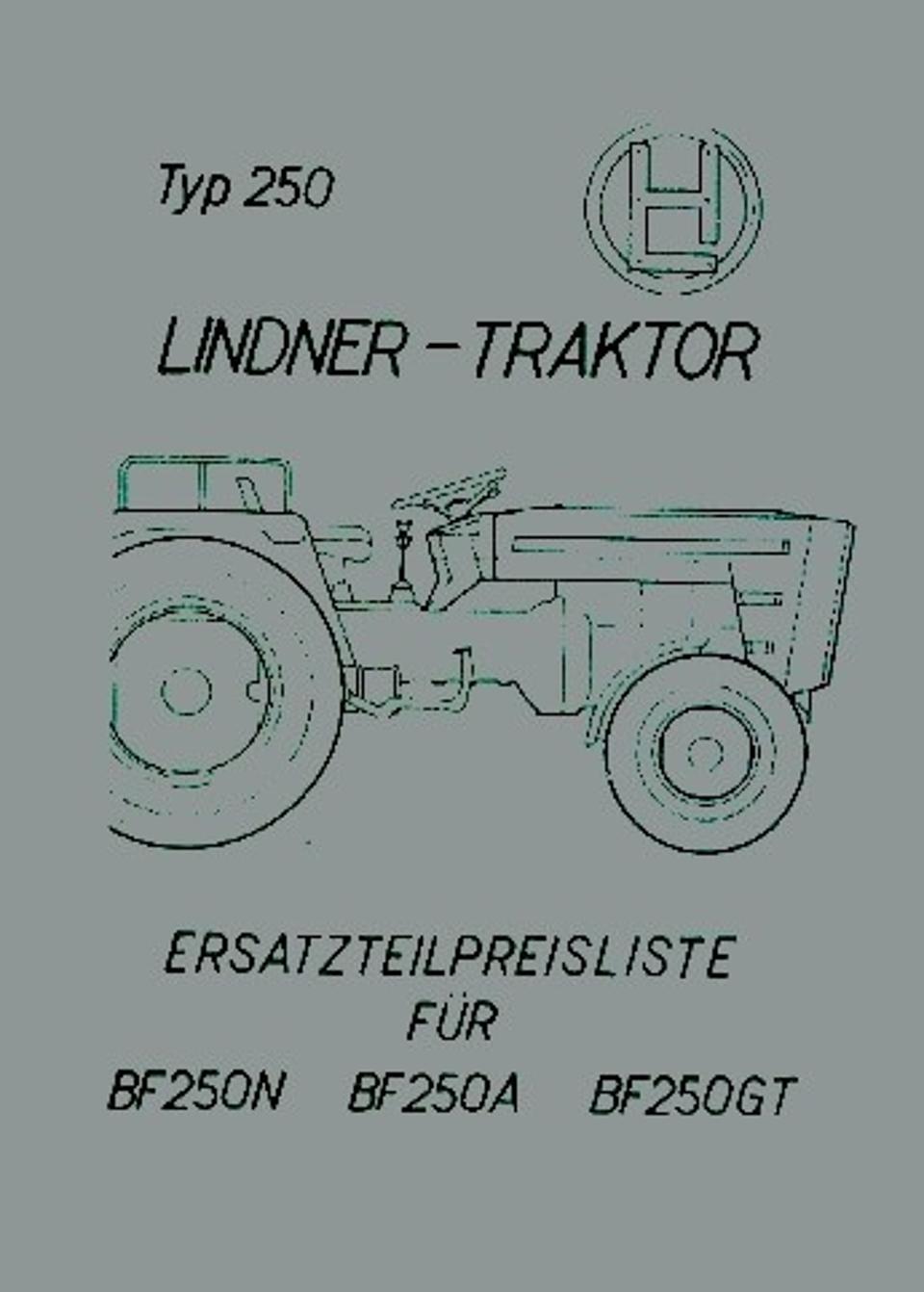 Ersatzteilbuch Lindner BF 250 N/A/GT im Oldtimer Traktor Ersatzteile Shop online kaufen