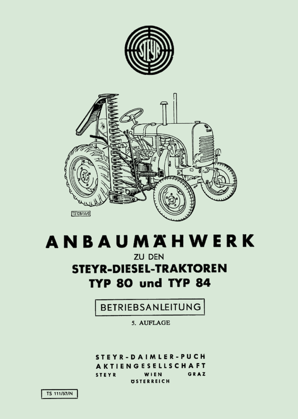 Betriebsanleitung Steyr Anbaumähwerk Typ 80 und Typ 84 im Oldtimer Traktor Ersatzteile Shop online kaufen