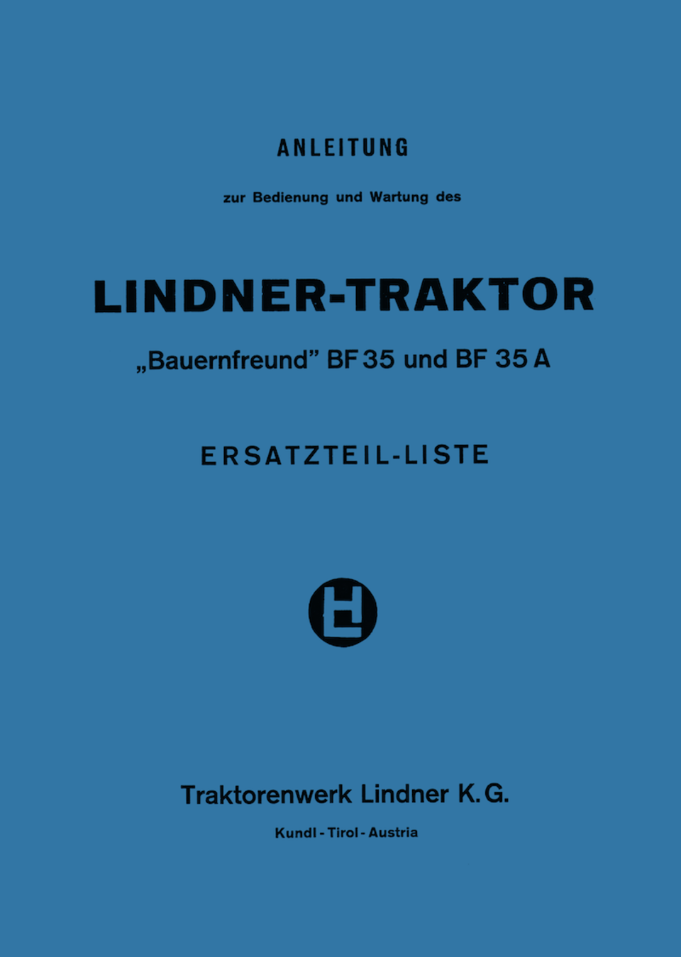 Betriebsanleitung Lindner BF 35 und BF 35 A im Oldtimer Traktor Ersatzteile Shop online kaufen