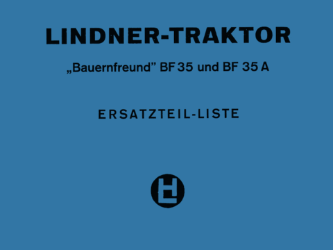 Betriebsanleitung Lindner BF 35 und BF 35 A im Oldtimer Traktor Ersatzteile Shop online kaufen