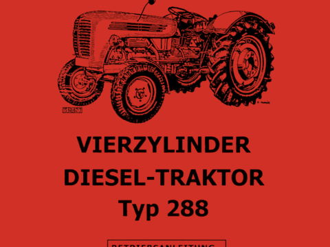 Betriebsanleitung Steyr Typ 288 im Oldtimer Traktor Ersatzteile Shop online kaufen