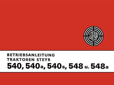 Betriebsanleitung Steyr 540, 540a, 540s, 548 und 548a im Oldtimer Traktor Ersatzteile Shop online kaufen