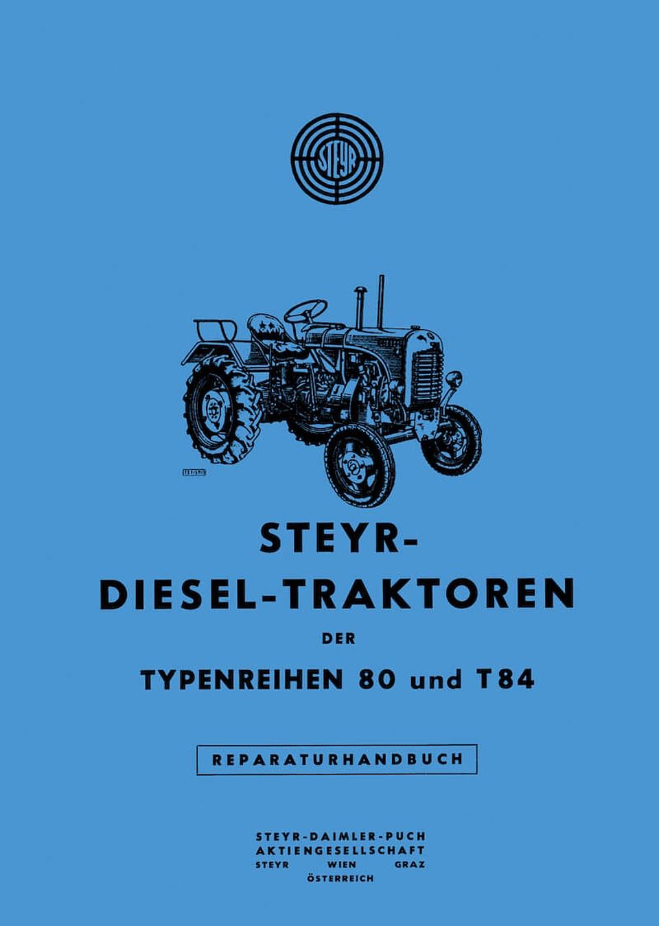 Reparaturhandbuch Steyr Typ 80, 84 und 86 im Oldtimer Traktor Ersatzteile Shop online kaufen